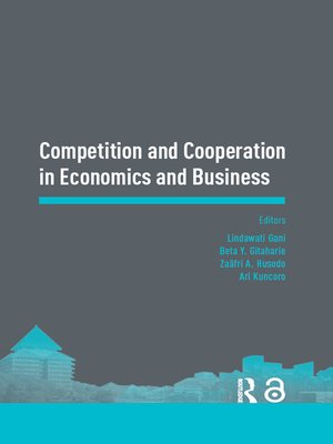 cover image of Competition and Cooperation in Economics and Business